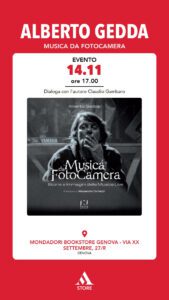 Presentazione di Musica da Fotocamera di Alberto Gedda-Locandina evento del 14 novembre 2025 da Mondadori a Genova