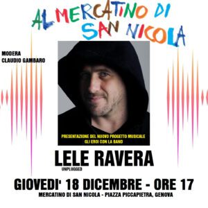 Presentazione progetto musicale di Lele Ravera-Locandina evento 18 dicembre a Genova
