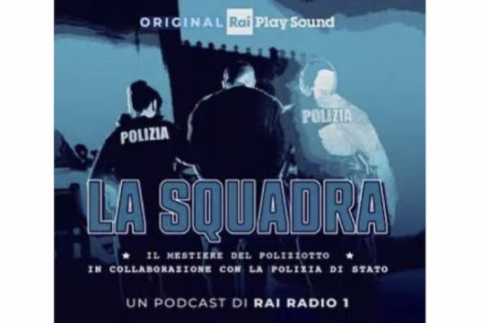 La squadra. Il mestiere del poliziotto: il nuovo podcast Rai svela il dietro le quinte La squadra. Il mestiere del poliziotto: il nuovo podcast Rai svela il dietro le quinte